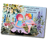 Emilia und Lukas retten die Blumenwiese, Umweltbuch von Eva Ernst